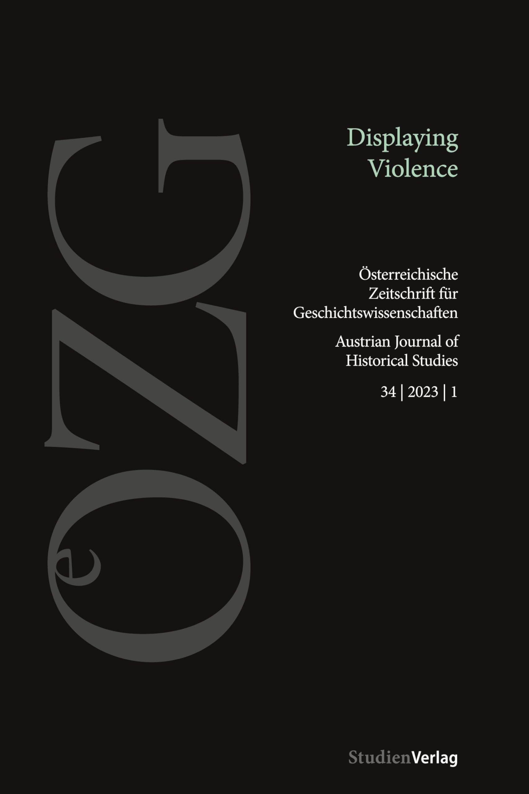 Österreichische Zeitschrift für Geschichtswissenschaften 34/1/2023 book