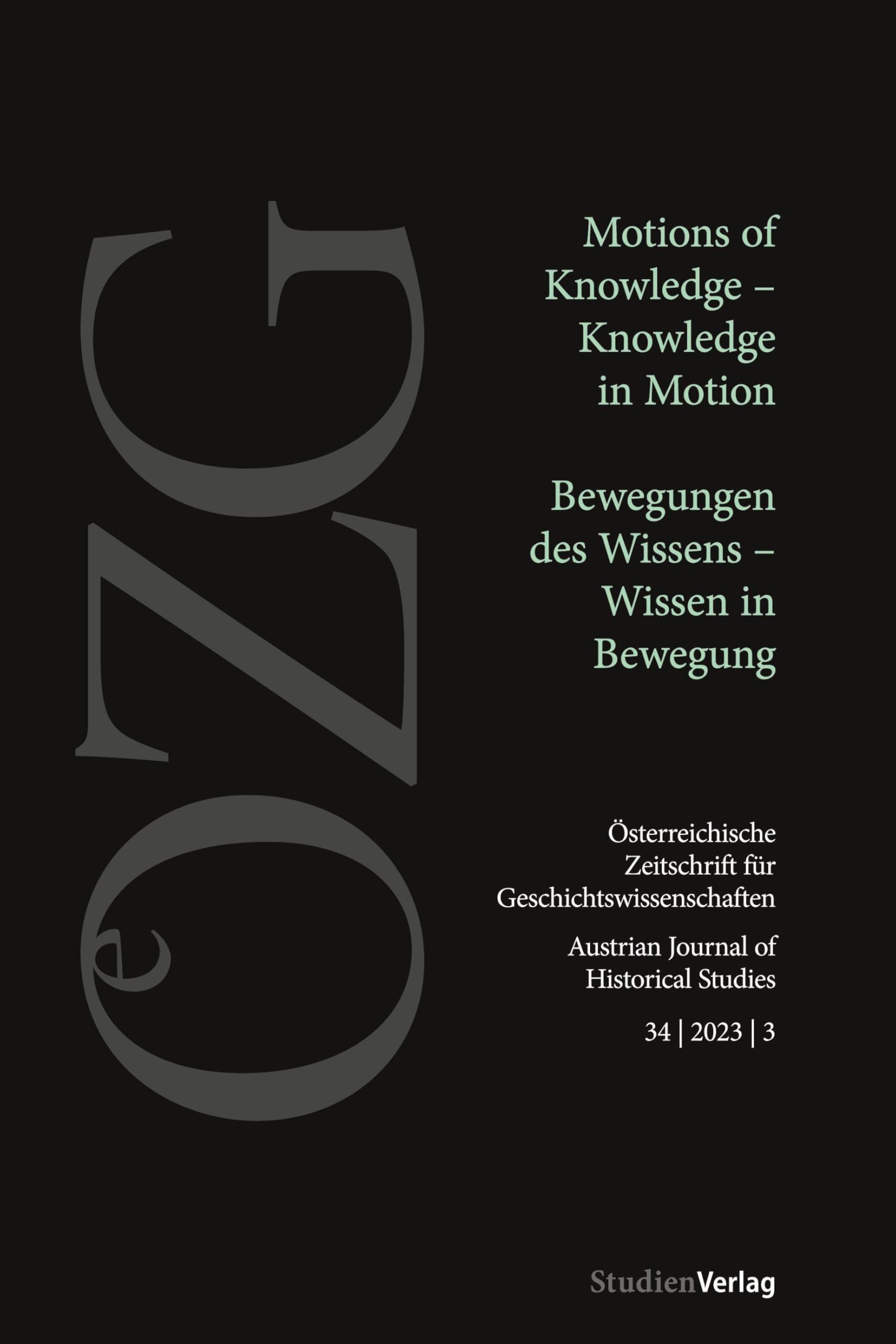 Österreichische Zeitschrift für Geschichtswissenschaften 34/3/2023 Politics & History