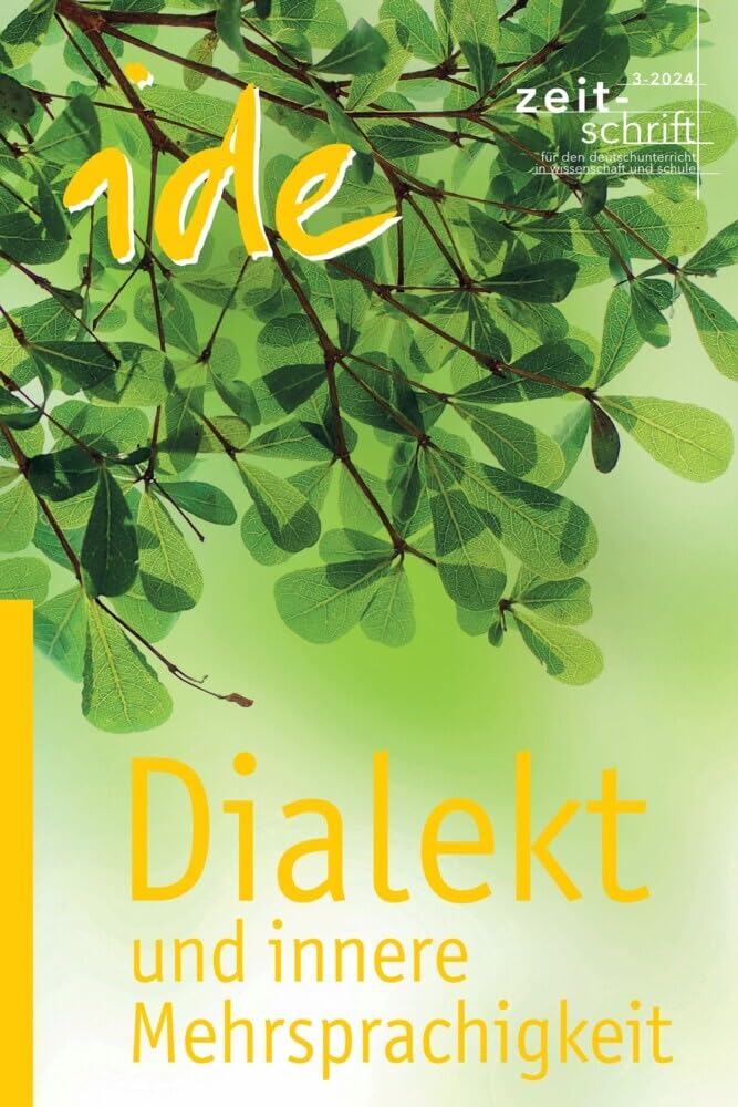 Dialekt und innere Mehrsprachigkeit: Dialekt als Thema und Medium des Deutschunterrichts Study Guides