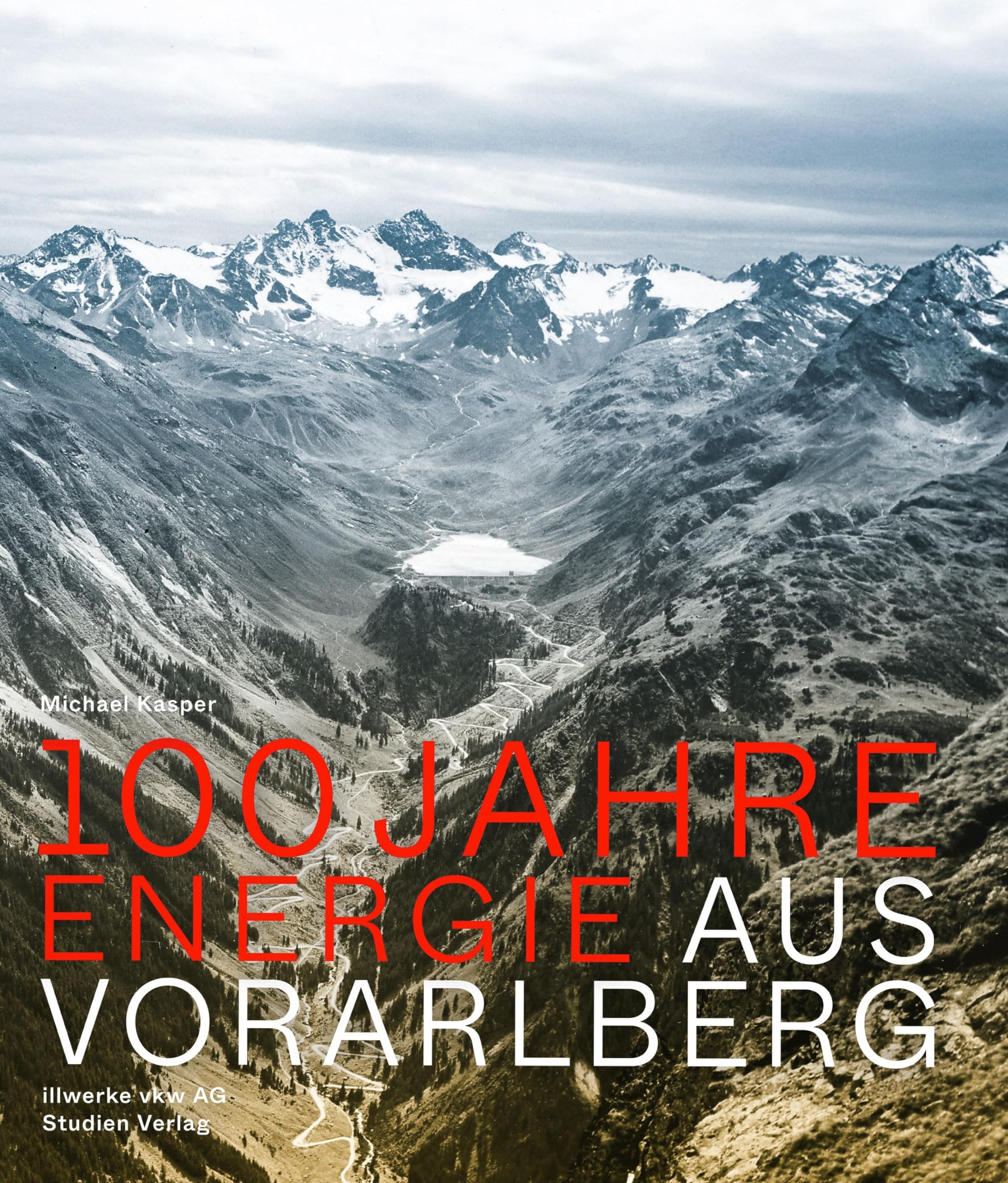 100 Jahre Energie aus Vorarlberg Business, Finance & Career
