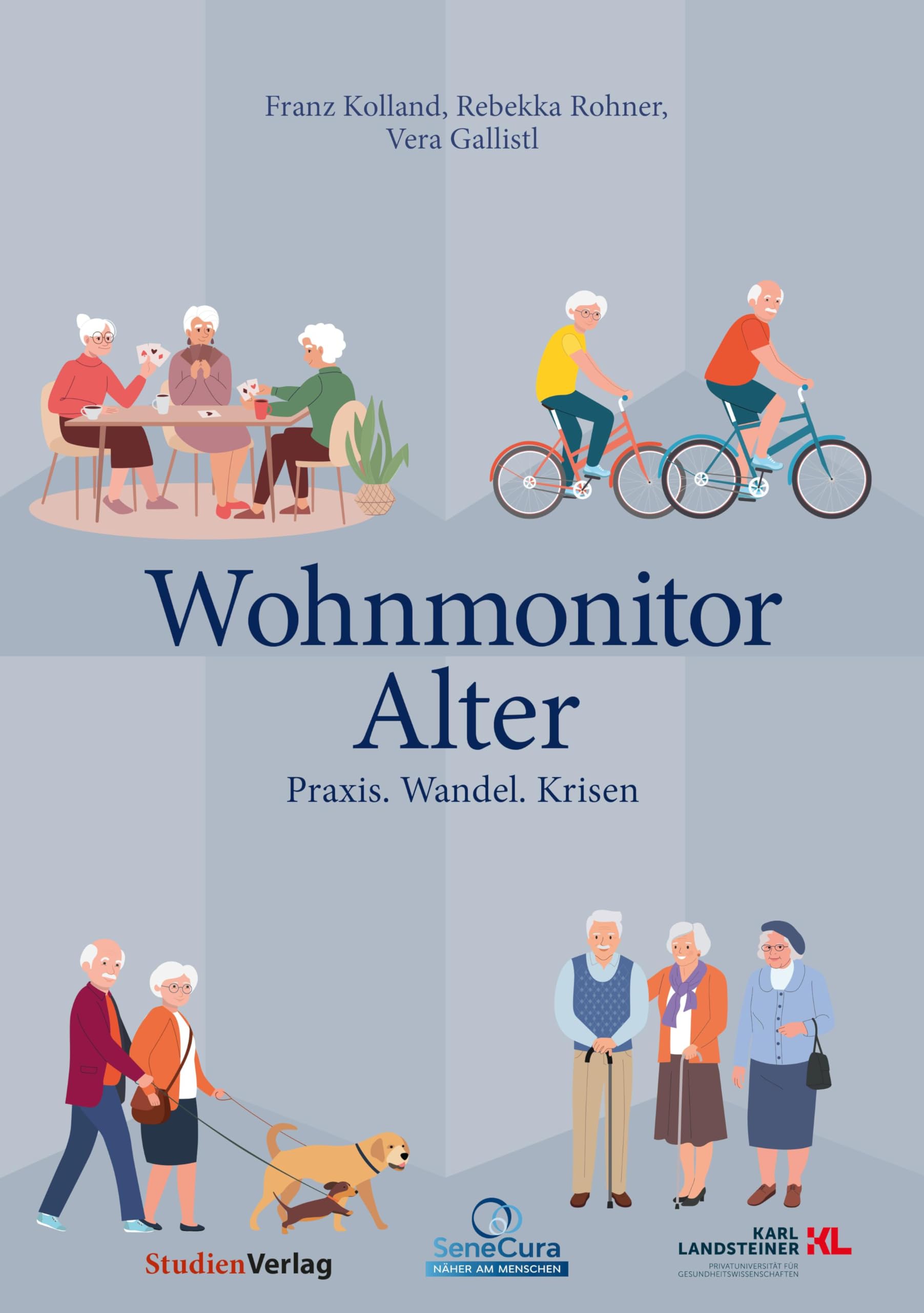 Wohnmonitor Alter: Praxis. Wandel. Krisen Law
