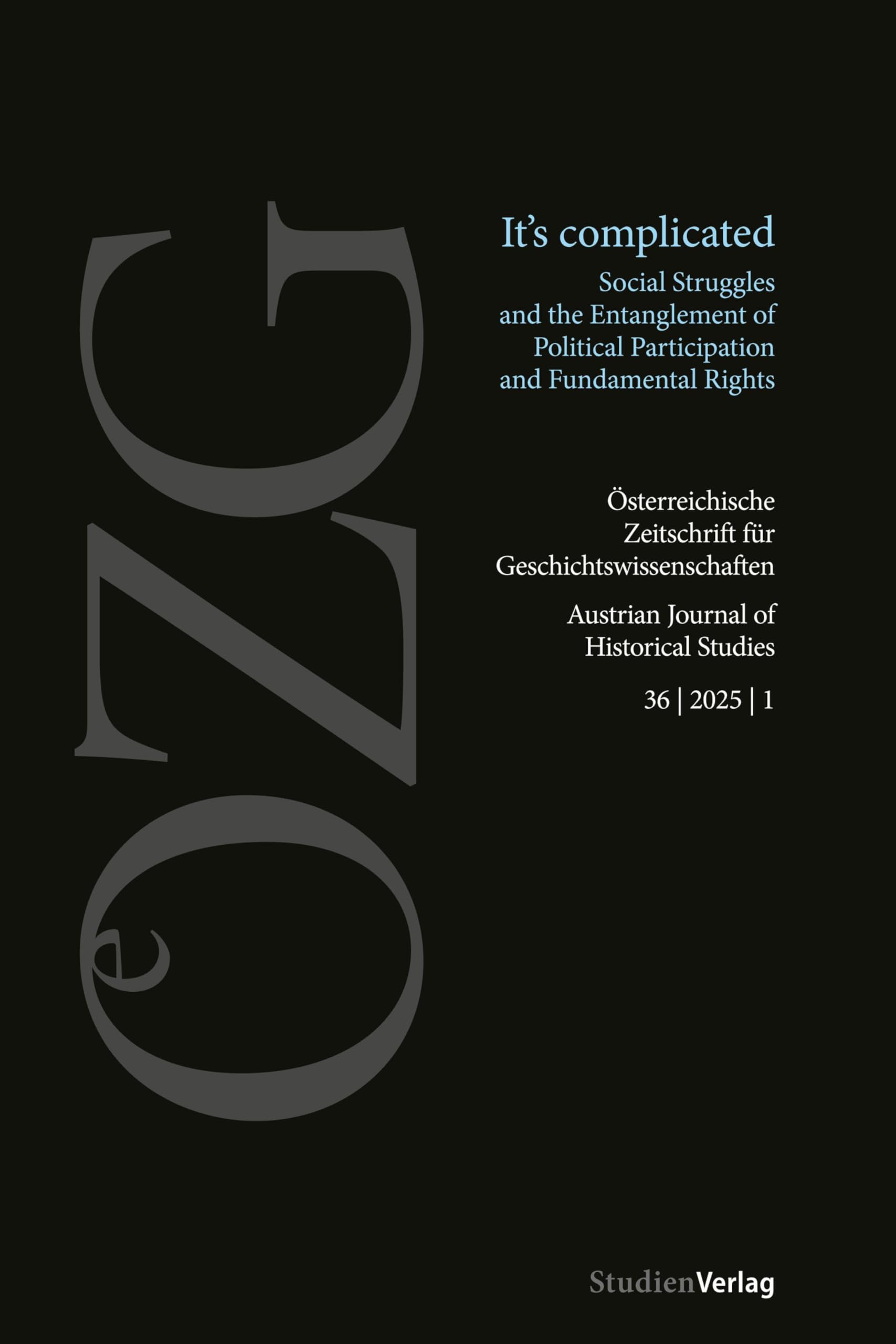 Österreichische Zeitschrift für Geschichtswissenschaften 36/1/2025 Politics & History