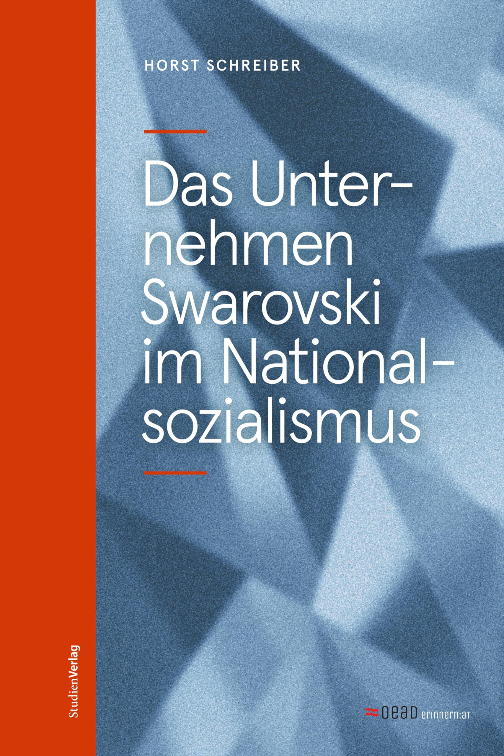 Das Unternehmen Swarovski im Nationalsozialismus Business, Finance & Career