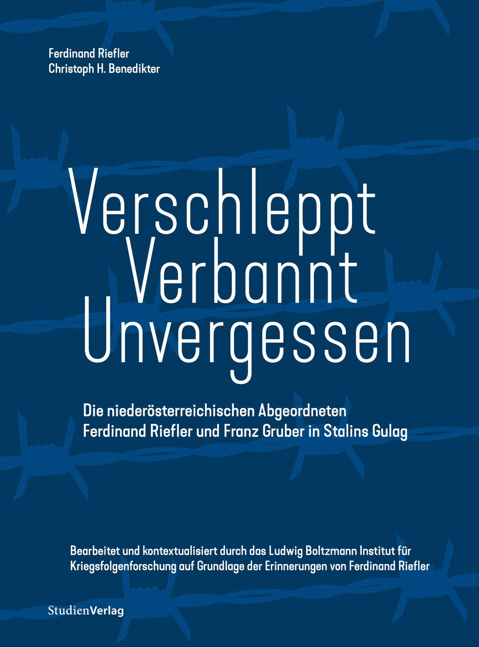 Verschleppt - Verbannt - Unvergessen Art & Literature