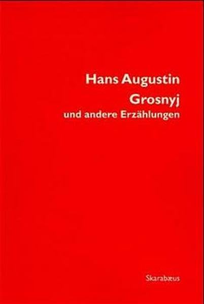 Grosnyj: und andere Erzählungen (Skarabäus) Historical Fiction