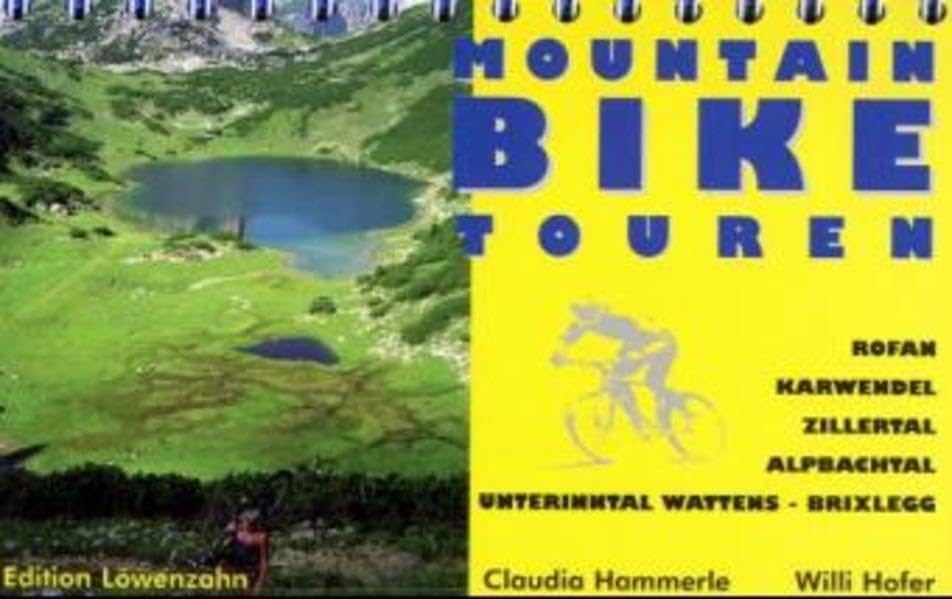 Mountainbike Touren Unterland, Bd.1, Rofan, Karwendel, Zillertal, Alpachtal, Unterinntal, Wattens, Brixlegg: Rofan, Karwendel, Zillertal, Alpbachtal, Unterinntal Wattens - Brixlegg Leisure, Home & Garden