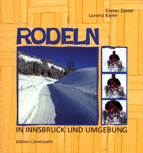 Rodeln in Innsbruck und Umgebung Leisure & Fun