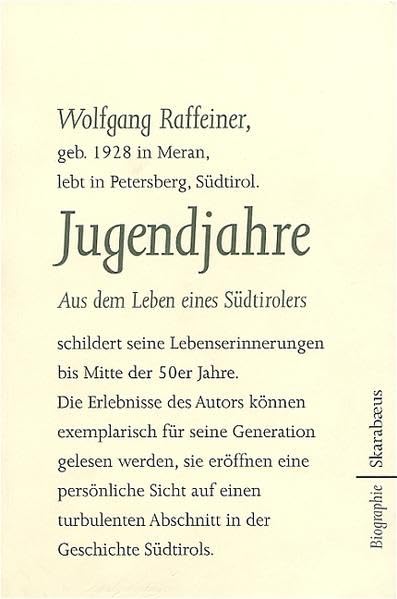 Jugendjahre: Aus dem Leben eines Südtirolers (Skarabäus) Contemporary literature