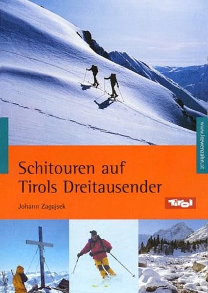 Schitouren auf Tirols Dreitausender Leisure, Home & Garden