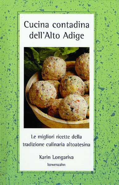 Cucina contadina dell'Alto Adige Leisure, Home & Garden