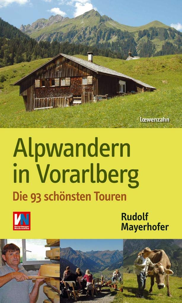 Alpwandern in Vorarlberg Leisure, Home & Garden