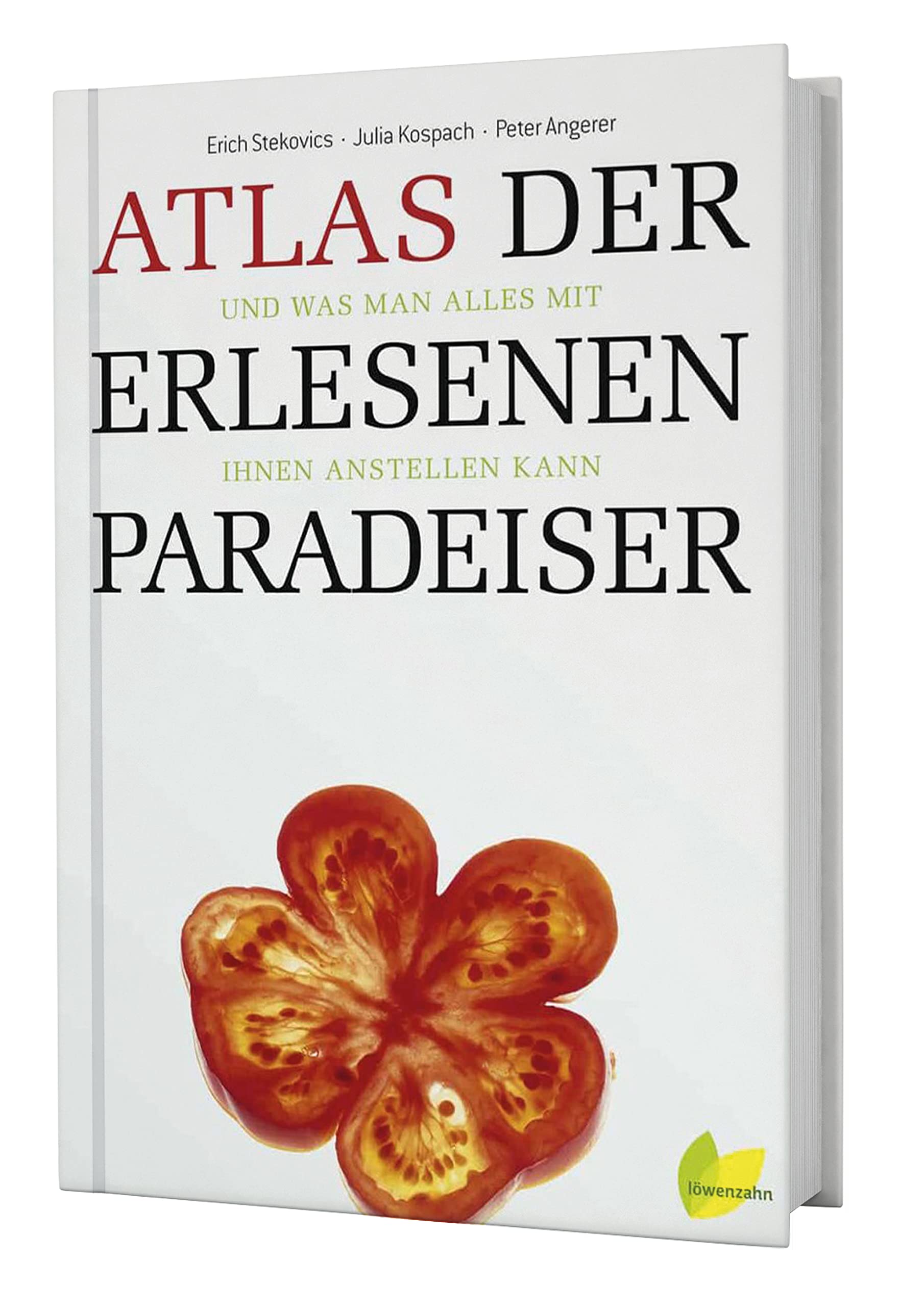 Atlas der erlesenen Paradeiser Business, Finance & Career