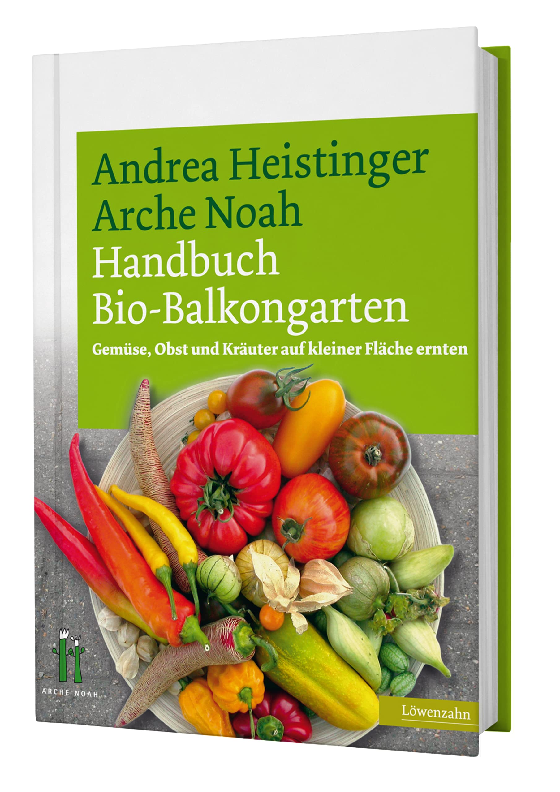 Handbuch Bio-Balkongarten Garden & Plants Books