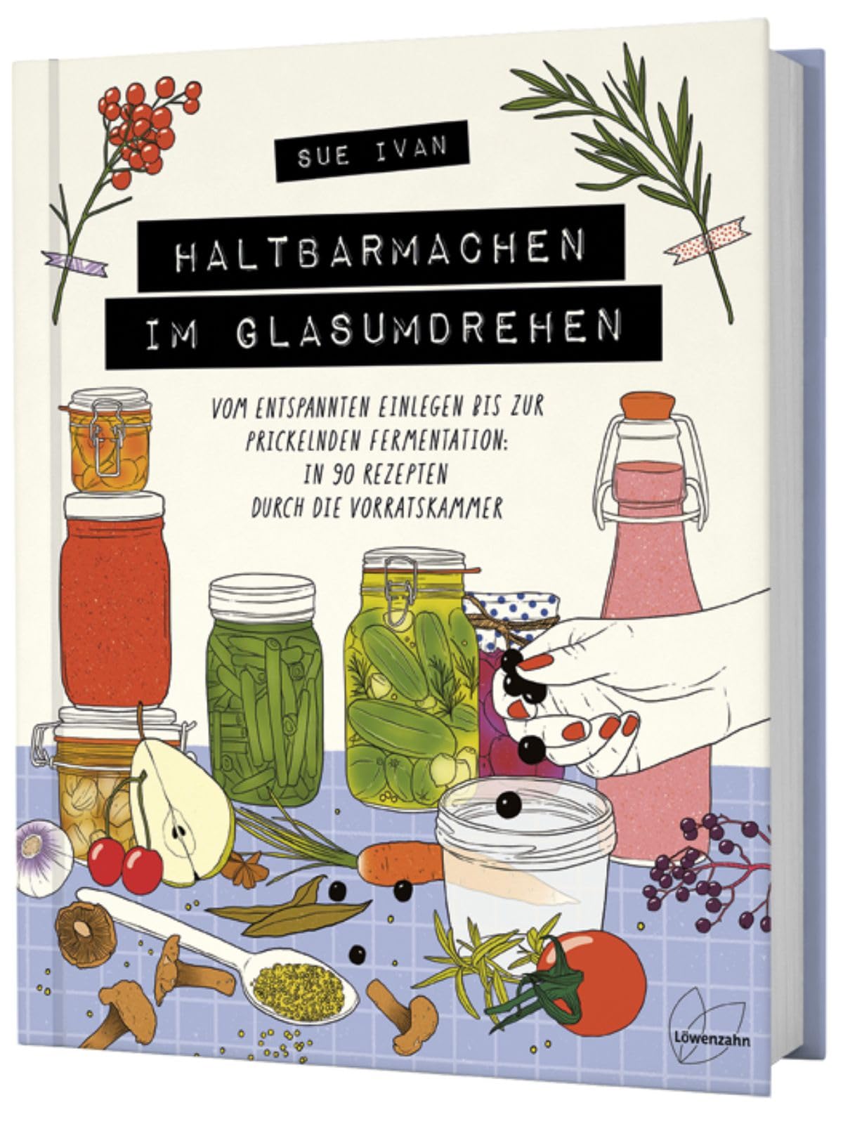 Produktbild: Haltbarmachen im Glasumdrehen