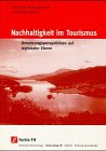 Nachhaltigkeit im Tourismus: Umsetzungsperspektiven auf regionaler Ebene Law