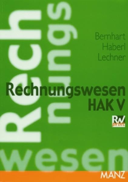 Rechnungswesen: HAK V nach altem Lehrplan Mathematics