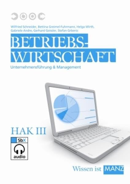 Betriebswirtschaft / HAK III: Unternehmensführung und Management Law