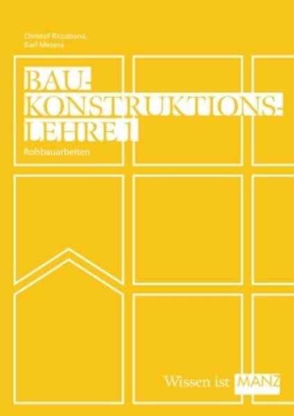 Baukonstruktionslehre 1 mit DVD: Rohbauarbeiten Architecture
