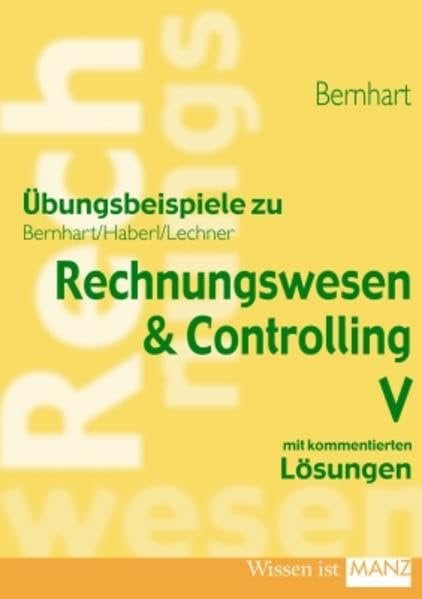 Rechnungswesen / Übungsbeispiele zu Rechnungswesen V Mathematics