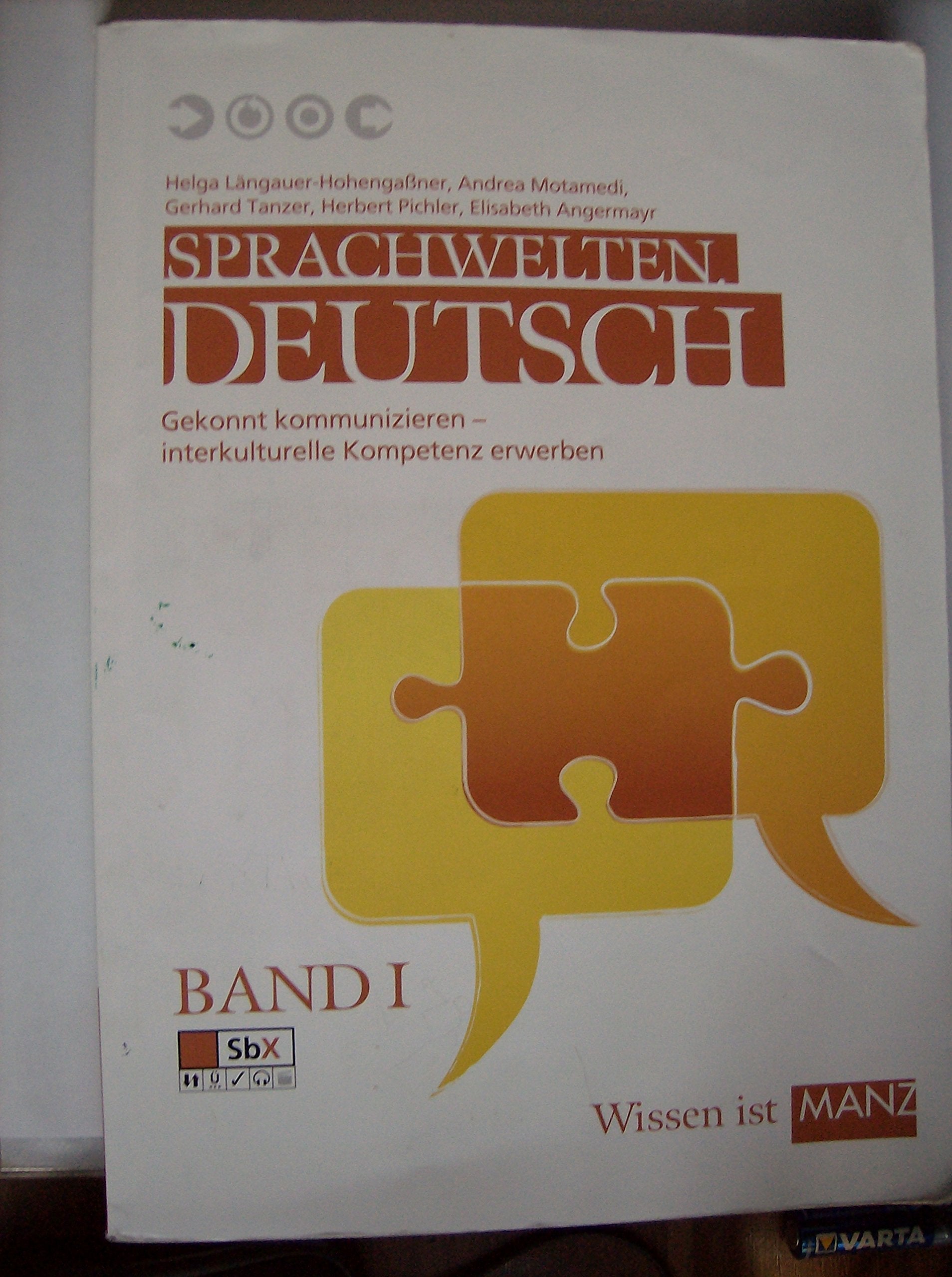 Sprachwelten. Deutsch / Sprachwelten. Deutsch I: Gekonnt kommunizieren - Interkulturelle Kompetenzen erwerben (für BHS) Contemporary literature