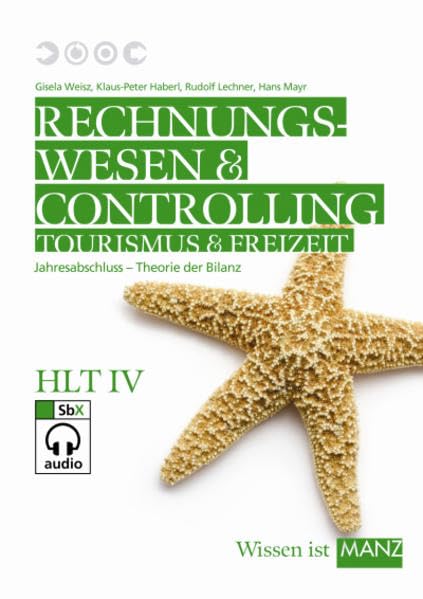 Rechnungswesen Tourismus und Freizeit / HLT IV: Jahresabschluss - Theorie der Bilanz Mathematics