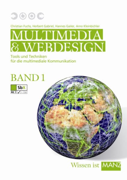 Multimedia & Webdesign / Band 1: Tools und Techniken für die multimediale Kommunikation Computer Science