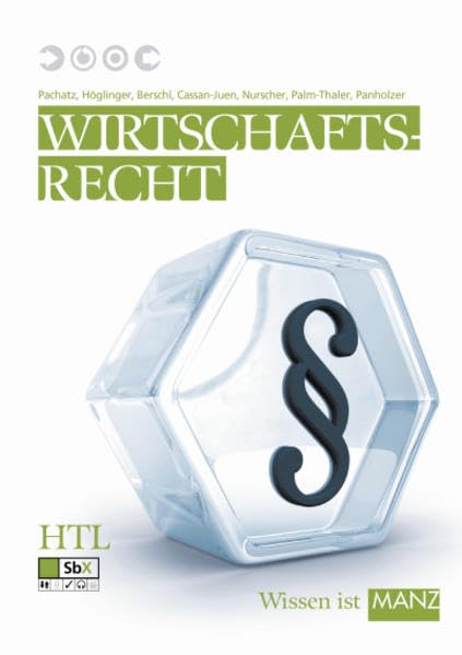 Wirtschaftsrecht: (für HTL) Law