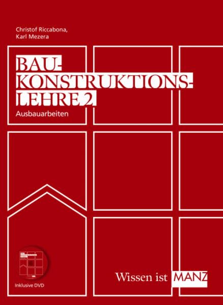Baukonstruktionslehre / Baukonstruktionslehre 2 mit DVD: Ausbauarbeiten Architecture