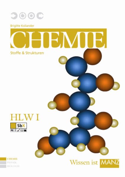 Naturwissenschaften / Chemie HLW I: Stoffe & Strukturen Natural Sciences