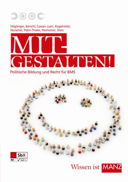 Mitgestalten!: Politische Bildung und Recht für BMS Law