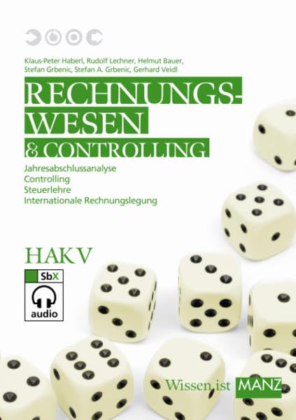 Rechnungswesen / HAK V neu: Jahresabschlussanalyse - Controlling - Steuerlehre - Internationale Rechnungslegung Law