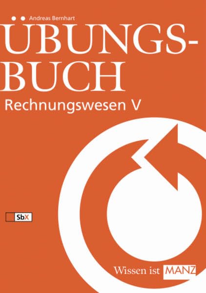 Rechnungswesen / Übungsbuch Rechnungswesen V - Bernhart, Andreas book