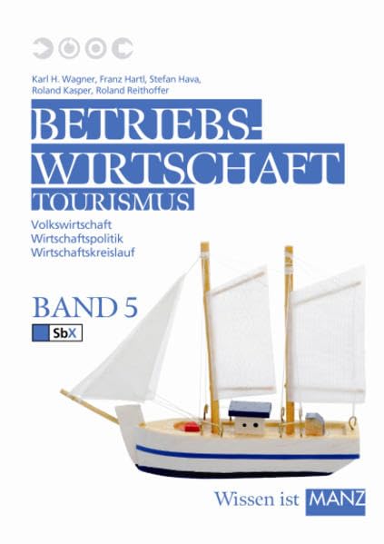 Betriebswirtschaft Tourismus / HLT V: Volkswirtschaft - Wirtschaftspolitik - Wirtschaftskreislauf Law