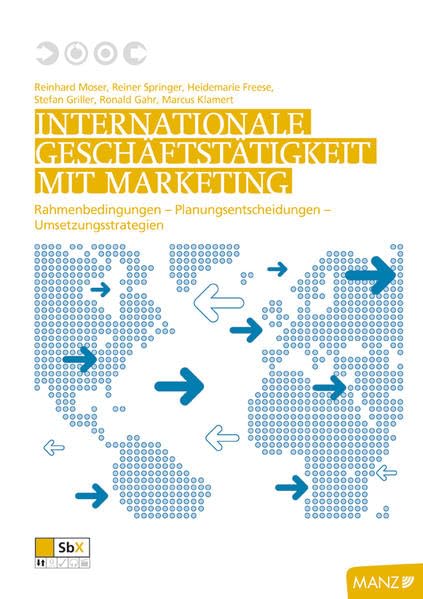 IG mit Marketing: Rahmenbedingungen – Planungsentscheidungen – Umsetzungsstrategien Law
