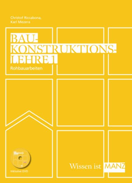 Baukonstruktionslehre / Baukonstruktionslehre 1 mit DVD: Rohbauarbeiten Business & Technology