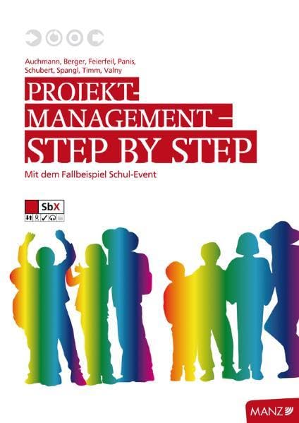 Product Image: Projektmanagement HAK IV/V - Step by Step: Mit dem Fallbeispiel Schul-Event