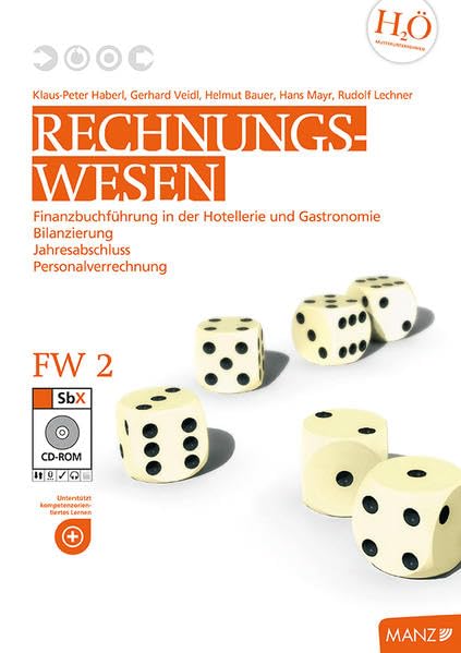 Rechnungswesen / Rechnungswesen FW 2 mit SbX-CD: Finanzbuchführung im Hotel- und Gastgewerbe - Jahresabschluss - Personalverrechnung Mathematics
