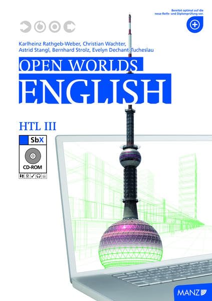 Open Worlds / Open Worlds HTL III mit SbX-CD: mit Kompetenz zur Reifeprüfung Contemporary literature