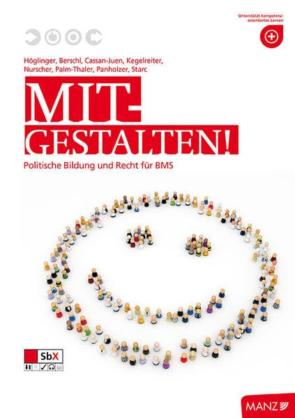 Mitgestalten!: Politische Bildung und Recht für BMS Law