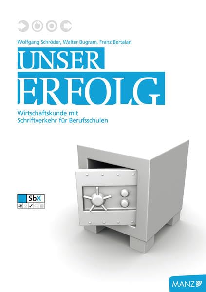 Unser Erfolg: Wirtschaftskunde mit Schriftverkehr Business, Finance & Career