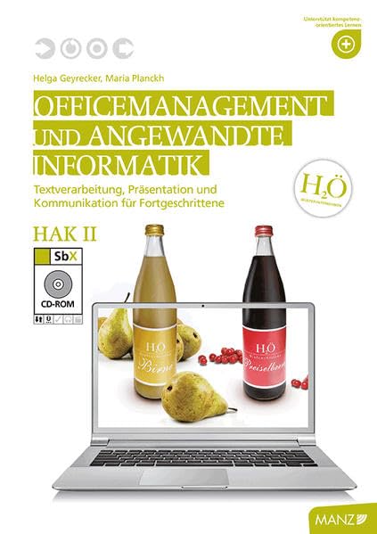 Officemanagement & Angewandte Informatik HAK II: Textverarbeitung und Präsentation für Einsteiger Business, Finance & Career