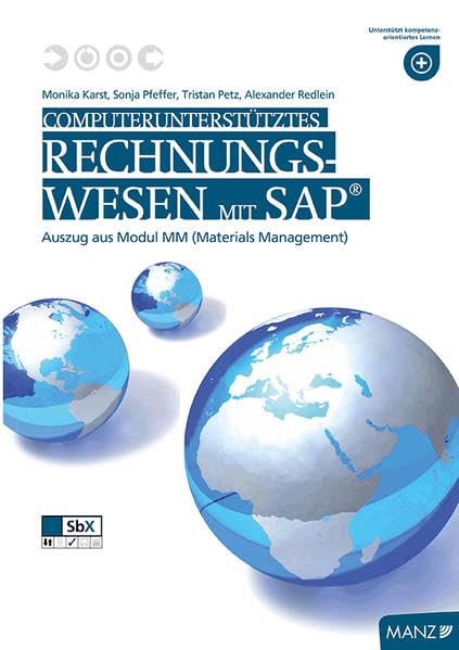 Computerunterstütztes Rechnungswesen mit SAP®, mit SbX: Auszug aus dem Modul MM (Materials Management) book