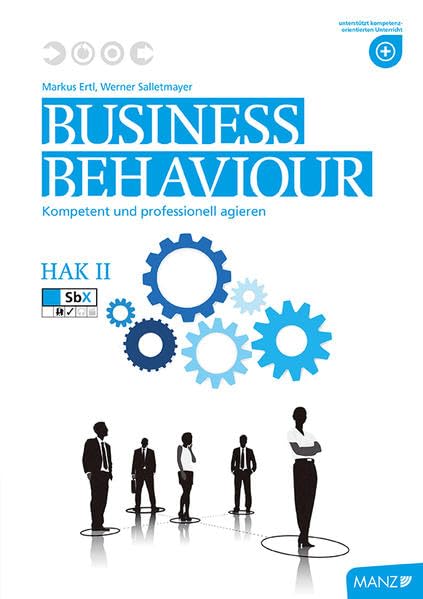 Business Behaviour HAK II: Verhaltensregeln im Berufsleben book
