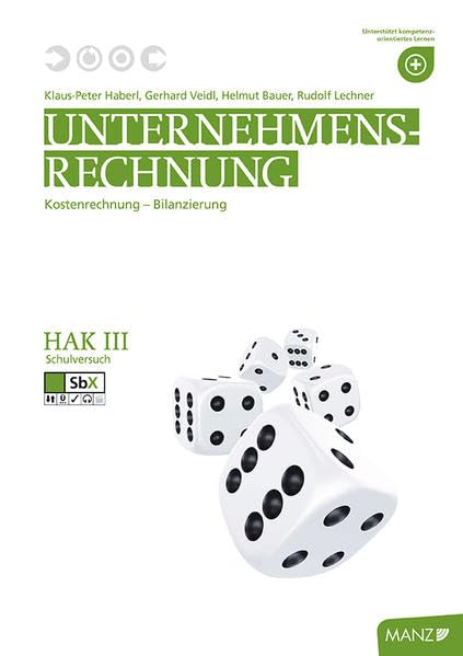 Unternehmensrechnung HAK III mit SbX-CD: Kostenrechnung - Bilanzierung Study Guides