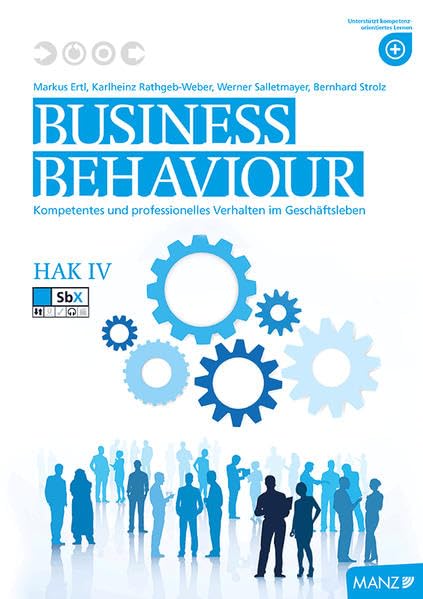 Business Behaviour HAK IV: Kompetentes und professionelles Verhalten im Geschäftsleben Law