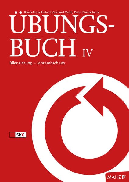 Rechnungswesen / Übungsbuch UR/RW IV neuer LP Study Guides
