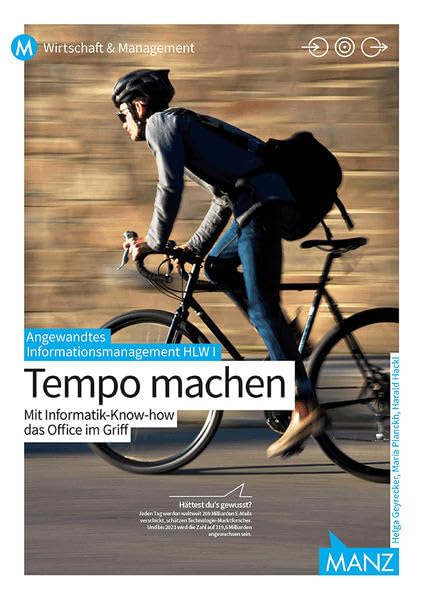 Angewandtes Informationsmanagement HLW I | Tempo machen: Mit Informatik-Know-how das Office im Griff Computer Science