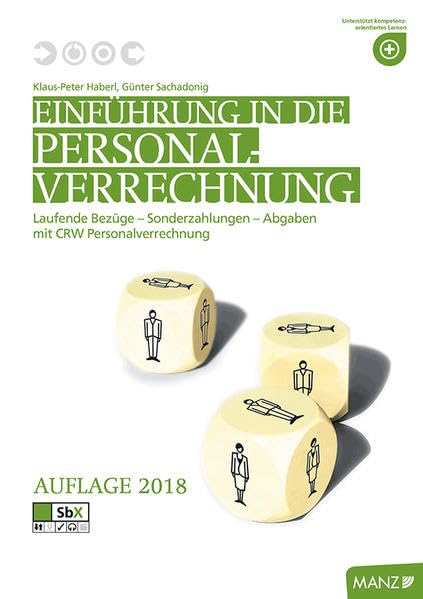 Personalverrechnung mit CRW: Laufende Bezüge - Sonderzahlungen - Abgaben Study Guides