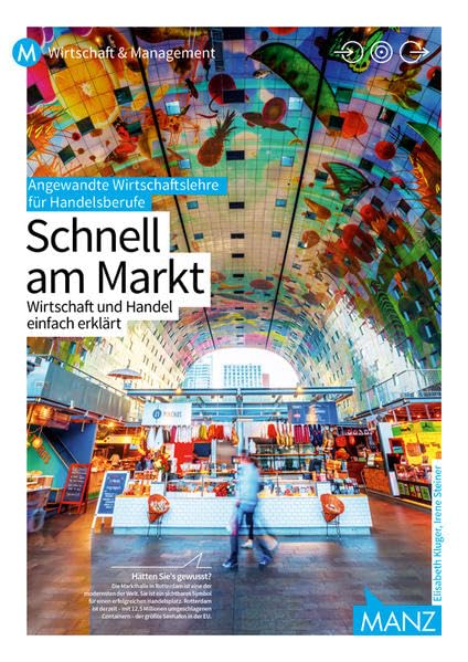Angewandte Wirtschaftslehre für Handelsberufe | Schnell am Markt: Wirtschaft und Handel einfach erklärt Business, Finance & Career