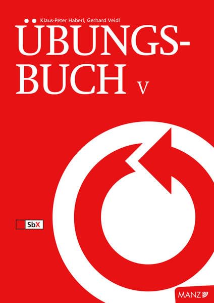 Rechnungswesen / Übungsbuch Rechnungswesen/Unternehmensrechnung V Study Guides